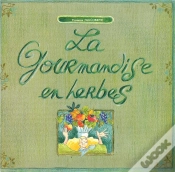 Capa do artigo La Gourmandise En Herbes