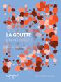 La Goutte - Preview