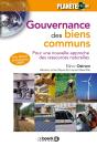 La Gouvernance Des Biens Communs ; Pour Une Nouvelle Approche Des Ressources Naturelles - Preview