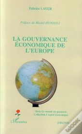 La Gouvernance Economique De L'Europe