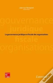 Capa do artigo La Gouvernance Juridique Et Fiscale Des Organisations