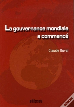 Capa do artigo La Gouvernance Mondiale A Commencé