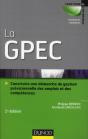 La Gpec ; Construire Et Optimiser Une Démarche De Gestion Prévisionnelle Des Emplois Et Des Compétences (2e Édition) - Preview
