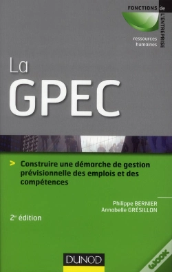 Capa do artigo La Gpec ; Construire Et Optimiser Une Démarche De Gestion Prévisionnelle Des Emplois Et Des Compétences (2e Édition)