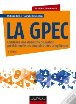 Capa do artigo La Gpec ; Construire Une Démarche De Gestion Prévisionnelle Des Emplois Et Des Compétences (3e Édition)