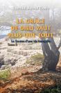 La Grâce De Dieu Vaut Plus Que Tout - Tome 2 : La Source D'Une Vie Tranquille - Preview