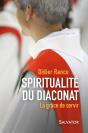 La Grâce De Servir ; Quelques Éléments De Spiritualité Du Diaconat - Preview