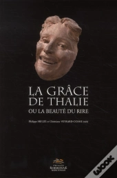 La Grâce De Thalie Ou La Beauté Du Rire