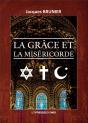 La Grâce Et La Misericorde - Preview