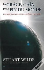 La Grace, Gaia Et La Fin Du Monde
