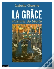Capa do artigo La Grace - Histoires De Liberte