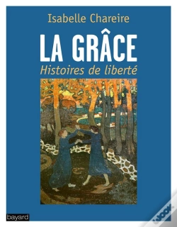 Capa do artigo La Grace - Histoires De Liberte