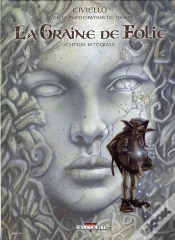 Capa do artigo La Graine De Folie ; Intégrale T.1 À T.4