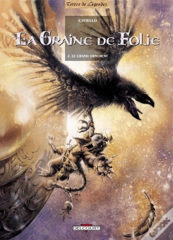 Capa do artigo La Graine De Folie Tome 2 ; Le Grand Ornement