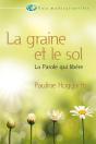 La Graine Et Le Sol - La Parole Qui Libere - Preview