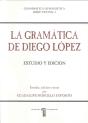 La Gramática De Diego López. Estudio Y Edición - Preview