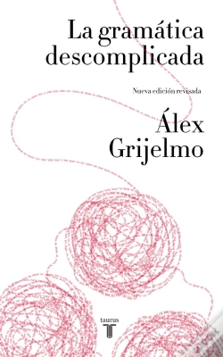 Capa do artigo La Gramática Descomplicada (Nueva Edición Revisada)