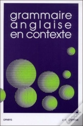 La Grammaire Anglaise En Contexte