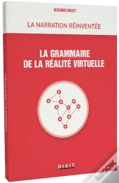 La Grammaire De La Réalité Virtuelle