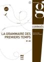 La Grammaire Des Premiers Temps B1>B2 ; Corrigés (2e Édition) - Preview