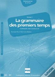 La Grammaire Des Premiers Temps T.2 ; Corrigés Des Exercices