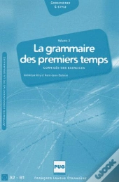 La Grammaire Des Premiers Temps T.2 ; Corrigés Des Exercices