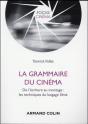 La Grammaire Du Cinéma ; Du Story-Board Au Montage : Les Techniques Du Langage Filmé - Preview