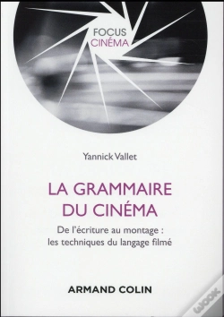 Capa do artigo La Grammaire Du Cinéma ; Du Story-Board Au Montage : Les Techniques Du Langage Filmé