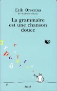 La Grammaire Est Une Chanson Douce