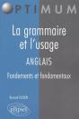 La Grammaire Et L'Usage Anglais ; Fondements Et Fondamentaux - Preview