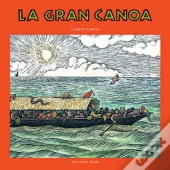 La Gran Canoa  