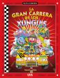 La Gran Carrera De Los Xunguis (Colección Los Xunguis) - Preview