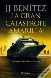 La Gran Catástrofe Amarilla