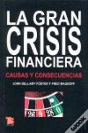 Capa do artigo La Gran Crisis Financiera : Causas Y Consecuencias