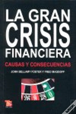 Capa do artigo La Gran Crisis Financiera : Causas Y Consecuencias