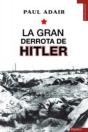 La Gran Derrota De Hitler - Preview