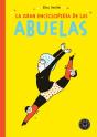 La Gran Enciclopedia De Las Abuelas - Preview