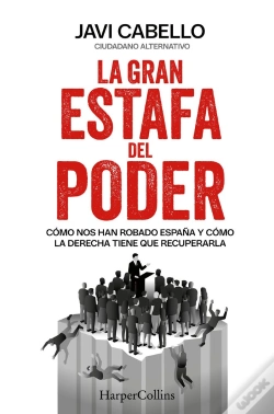 Capa do artigo La Gran Estafa Del Poder