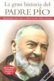 Capa do artigo La Gran Historia Del Padre Pio