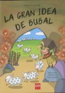 La Gran Idea De Bubal