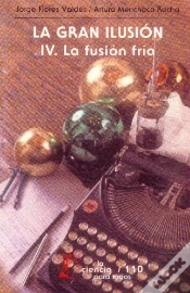 Capa do artigo La Gran Ilusion (Vol.Iv) La Fusionfria 