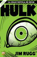 La Gran Novela De Hulk
