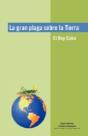 La Gran Plaga Sobre La Tierra - Preview
