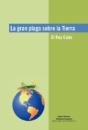La Gran Plaga Sobre La Tierra - Preview