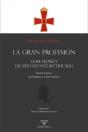 La Gran Profesion Ñ Clase Secreta Del Rito Escoces Rectifica - Preview