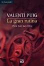 La Gran Rutina - Preview