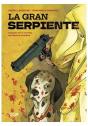 La Gran Serpiente - Preview