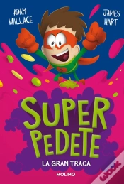 Capa do artigo La Gran Traca (Superpedete 3)