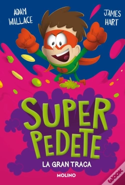 Capa do artigo La Gran Traca (Superpedete 3)
