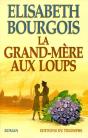La Grand-Mère Aux Loups - Preview